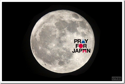 PRAY FOR JAPAN on Super Moon